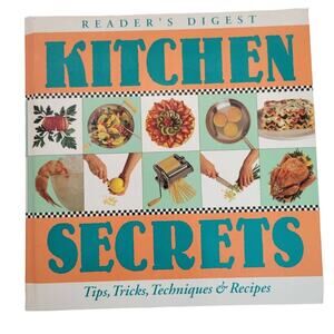 READER'S DIGEST KITCHEN SECRETS Tips, Tricks, Techniques & Recipes (1997)
